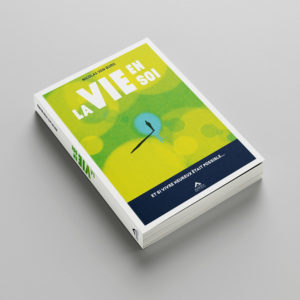 La Vie en Soi